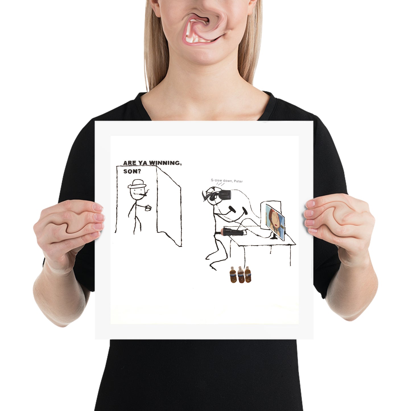 "Are Ya Winning Son?" Print